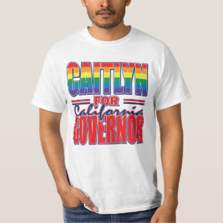 Caitlyn für Gouverneur T-Shirt