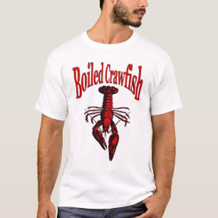 Cajun Boiled Crawfish oder Crayfish T-Shirt