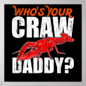 Cajun Crawfish Crawdaddy Crayfish Gift Lover Poster (Vorne)