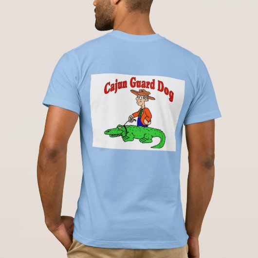 Cajun Guard Dog T-Shirt (Rückseite)