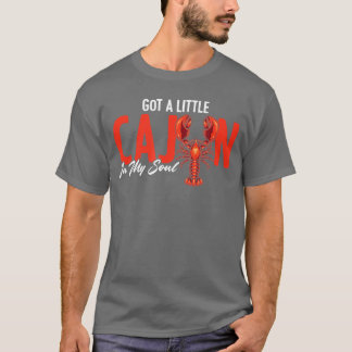 Cajun in meiner Seele Amerikanischer Louisiana-Flu T-Shirt