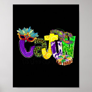 Cajun zum Kern Mardi Gras Louisiana Carni Poster