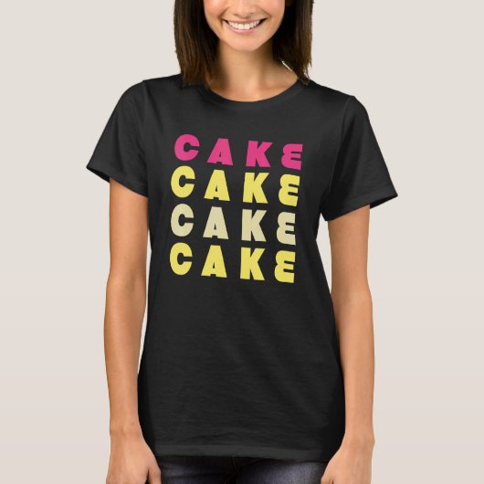 Cake Baking Frosting Sweet T-Shirt (Vorderseite)