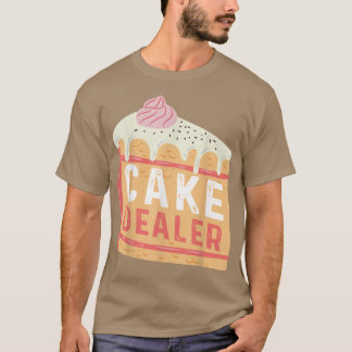 Cake Dealer Niedlich Baking Crew Proud Koch Bäcker T-Shirt