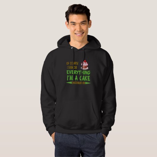 Cake Decorating Passion Baking Humor Graphic Hoodie (Vorne ganz)