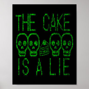 Cake ist ein Live-Video-Spiel Grafik Gamer Meme Ga Poster