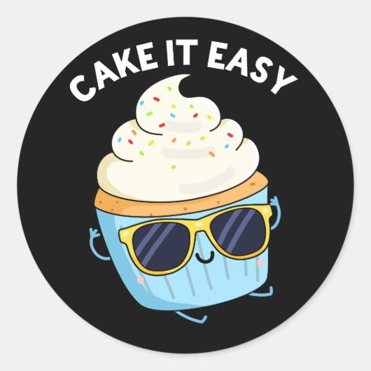 Cake It Easy Funny Cupcake Pub Dark BG Runder Aufkleber (Vorderseite)