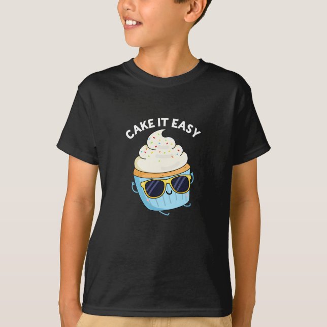 Cake It Easy Funny Cupcake Pub Dark BG T-Shirt (Vorderseite)