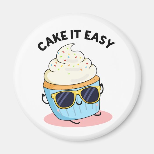 Cake It Easy Funny Cupcake Puff Magnet (Vorne)