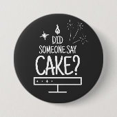 Cake Lover Quote Minimal White Typography Black Button (Vorderseite)