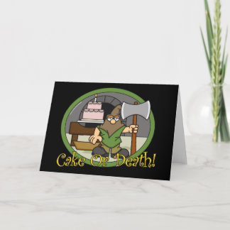 Cake or Death Greeting Cards Karte