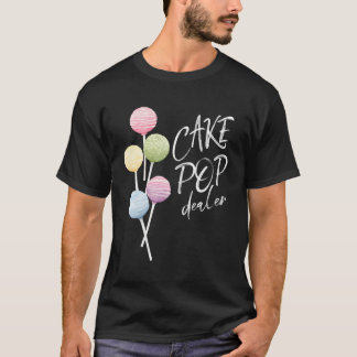 Cake Pop Dealer Baker Wasserfarbe Cakepop Bäckerei T-Shirt