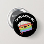 Cake-won-do Funny Taekwondo Cake Pun Dark BG Button (Vorne & Hinten)