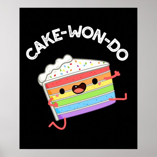 Cake-won-do Funny Taekwondo Cake Pun Dark BG Poster (Vorne)