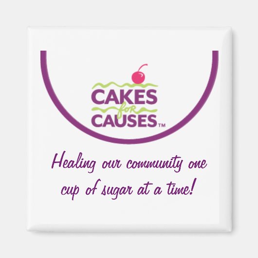 Cakes für die Ursachen "Community"-Magnet Magnet (Vorne)
