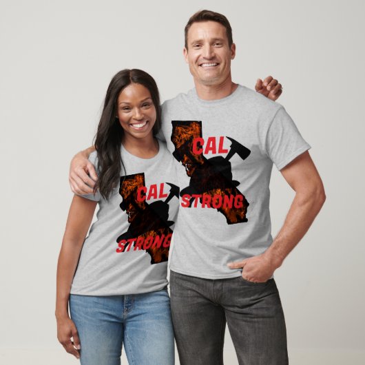 CAL FIRE STRONG AX HELLBLK T-Shirt (Unisex)