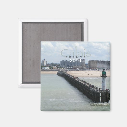 Calais France Foto Travel Souvenir Kühlschrankmagn Magnet (Vorderseite/Rückseite)