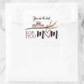 Calcomanía "Happy MOTHER'S DAY" the best mom ever Quadratischer Aufkleber (Tasche)