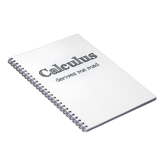 Calculus Derives Me Mad - Funny Mah Notebook Notizblock (Rechte Seite)