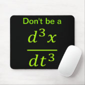 Calculus Physics Joke  Mousepad (Mit Mouse)