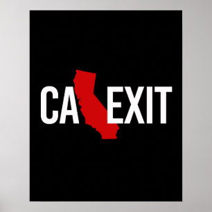 Calexit - Kalifornien-Ausgang - rotes Weiß - - Poster