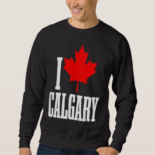 Calgary Alberta Canada Maple Leaf Canadian Flag Pr Sweatshirt (Vorderseite)