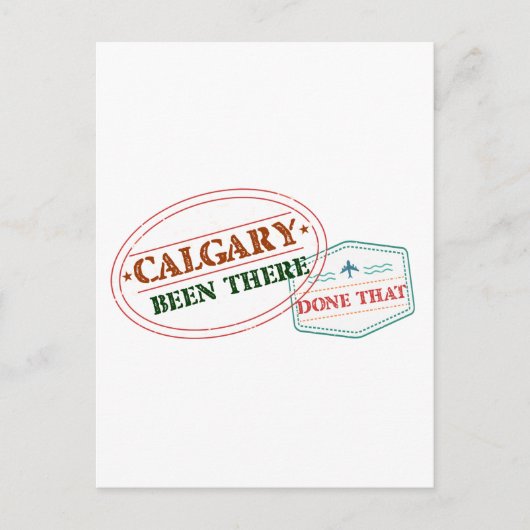 Calgary Been dort getan, dass Postkarte (Vorderseite)