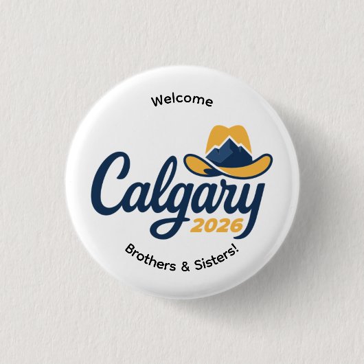 Calgary Canada 2026 International Convention Pin Button (Vorderseite)