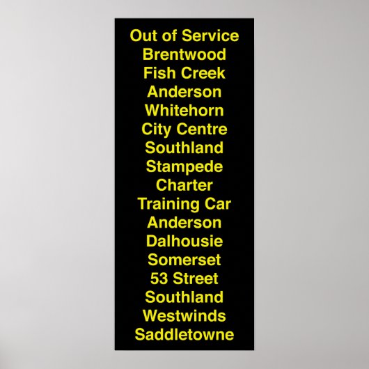 Calgary CTrain Rollsign Poster (Vorne)
