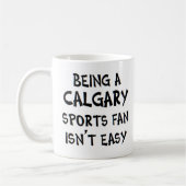 calgary sports fan, being kaffeetasse (Links)