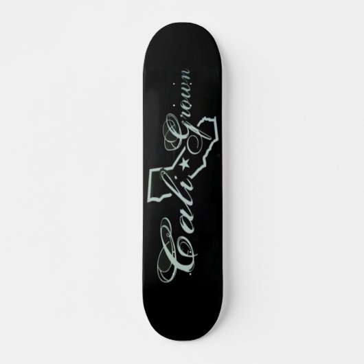 Cali Grown Skateboard (Vorne)