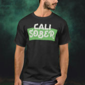 Cali Sober T-Shirt