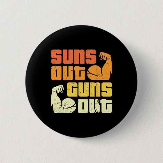 Cali Style Bodybuilding Sonne raus, Kanonen raus B Button (Vorderseite)