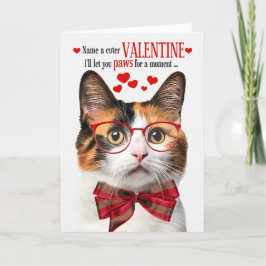 Calico Cat Feline Spaß Valentinstag Feiertagskarte