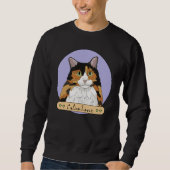 Calico Cat Lover Sweatshirt (Vorderseite)
