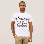 CALICO CAT VATER T - SHIRT (Vorne ganz)
