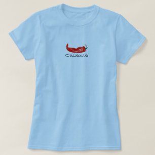 Caliente (Frauen) T-Shirt