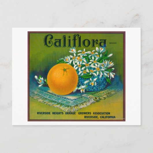 Califlora Orange LabelRiverside, CA Postkarte (Vorderseite)