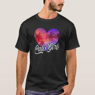 California Cali Girl Niedlich Kalifornien T-Shirt