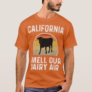 California Dairy Bauer Riech unsere Milchluft Retr T-Shirt
