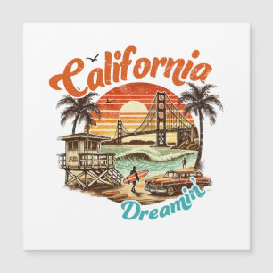 California Dreamin" - Küstenbrücke, Strand Magnetkarte