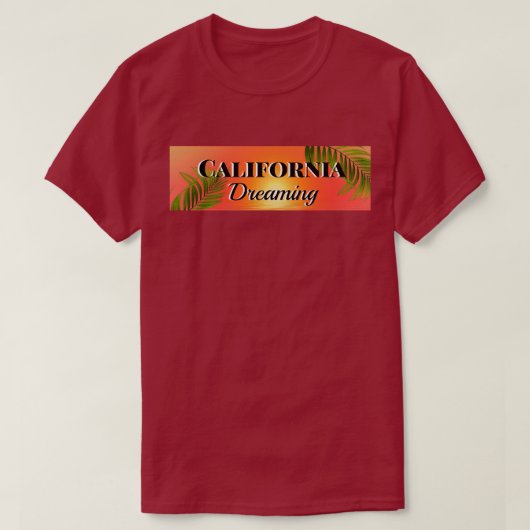 California Dreaming | Rot | Unisex T - Shirt (Design vorne)