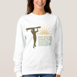 California Dreaming Sweatshirt
