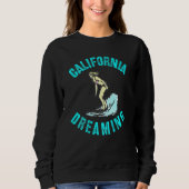 California Dreaming Sweatshirt (Vorderseite)