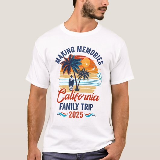 California Family Vacation 2025 Erinnerungen T-Shirt (Vorderseite)