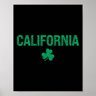 California Irish Kleeblatt St Patrick's Day Poster