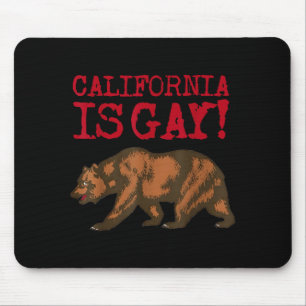 California ist schwul lustiger Bär sagt Zitat Lgbt Mousepad