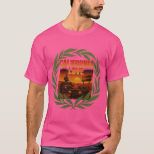 California Love 90er GFunk Mad Max T-Shirt