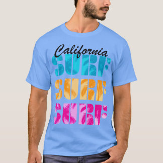 California Surf Surfer Beach Sommer T-Shirt