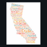 California USA Slang Word Art Map Poster<br><div class="desc">Mit diesem einzigartigen amerikanischen Kalifornien-Muster,  das komplett aus Wörtern und Phrasen besteht,  die Sie sonst nirgendwo anders hören werden,  als in The Golden Staat,  USA! Wie viele weißt du?</div>